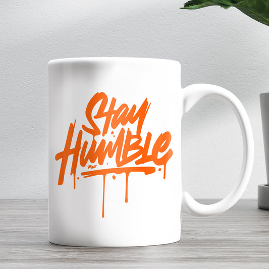 Stay Humble Motivational Quote 11oz Ceramic Mug