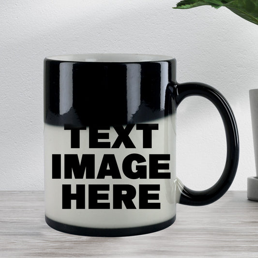 Your text or Image Customize 11oz Ceramic Magic Mug