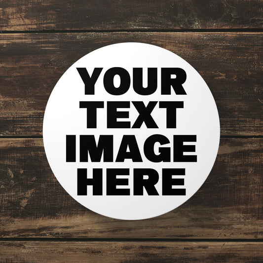 Your text or Image Customize Tea Coaster